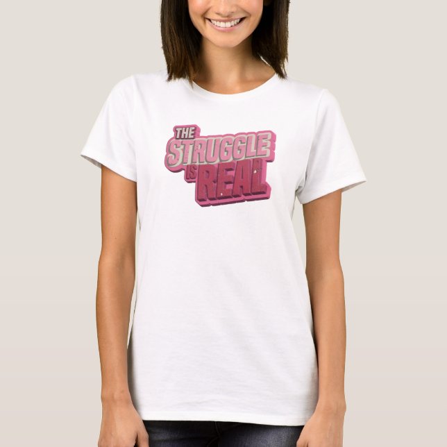 Camiseta personalizada Dynamic Pink THE STRUGGLE I (Anverso)