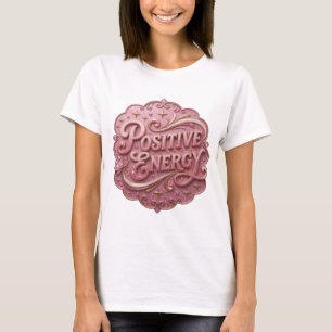 Camiseta personalizada ENERGÍA POSITIVA Rosa Impac