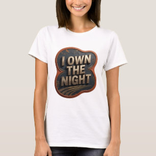 Camiseta personalizada Fresh Gold I OWN THE NIGHT