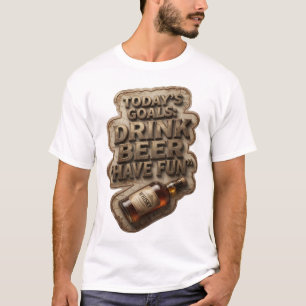 Camiseta personalizada OBJETIVOS DE HOY BEBER CERV