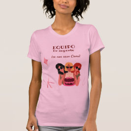 Camiseta personalizada perfecta para  despedida de soltera