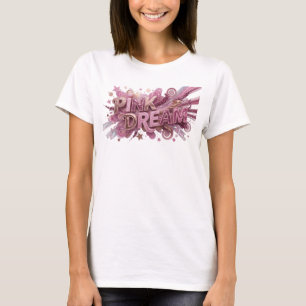 Camiseta personalizada Pink PINK DREAM