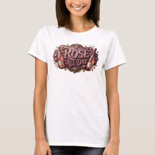 Camiseta personalizada ROSE ALL DAY rosa de moda