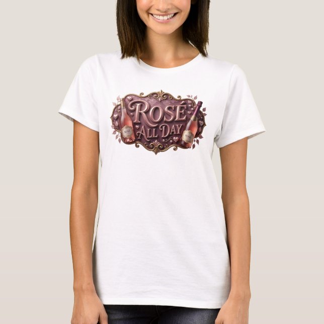 Camiseta personalizada ROSE ALL DAY rosa de moda (Anverso)
