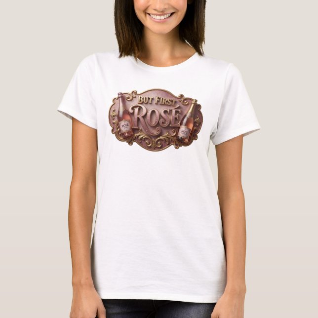 Camiseta personalizada Sharp Pink BUT FIRST ROS (Anverso)