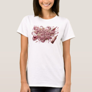 Camiseta personalizada Sharp Pink POUR ME SOME MOR