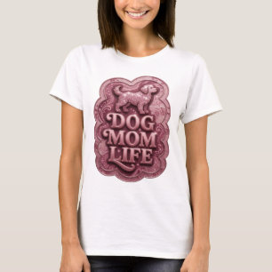 Camiseta personalizada Statement Pink DOG MOM LIFE