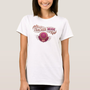Camiseta personalizada TEACH MODE OFF rosa atrevid
