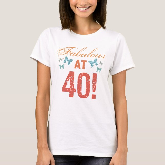 Camiseta Personalizado 40.º cumpleaños fabuloso (Anverso)