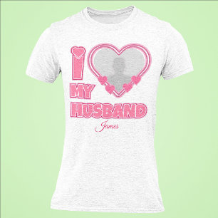 Camiseta Personalizado Amo a Mi Marido - Añadir foto y nomb