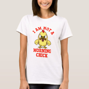 Camiseta Personalizado Angry Chicken NO SOY UN CHICK MAÑANA