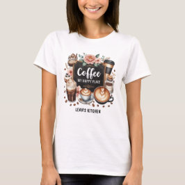Camiseta ☕ Personalizado Coffeecore Kitchen Cafe Happy Plac