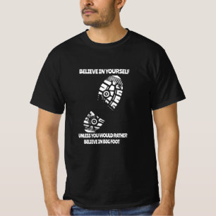 Camiseta Personalizado cree en ti mismo a menos que sea gra