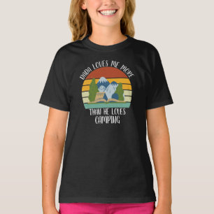 Camiseta PERSONALIZADO Dada Me Ama Más De Lo Que Ama Campin