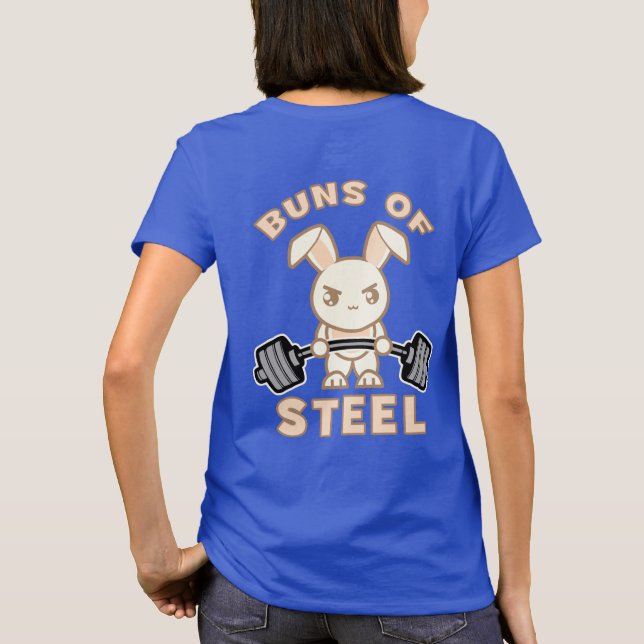 Camiseta Personalizado De Conejito En Curso - Buns Of Steel (Reverso)