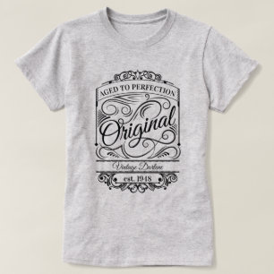 Camiseta Personalizado de edad a perfección Vintage Origina