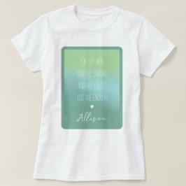 Camiseta Personalizado de estímulo a la afirmación positiva