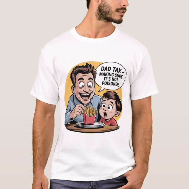 Camiseta Personalizado de impuestos de papá Tee - Gracioso  (Anverso)