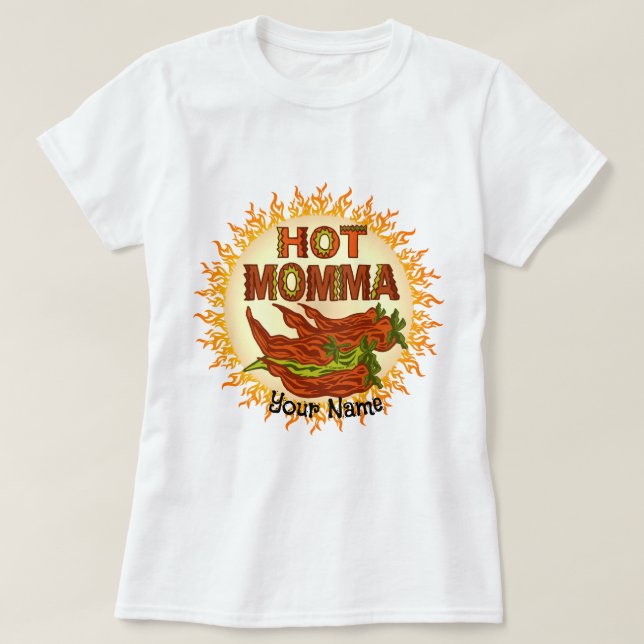 Camiseta personalizado de mamá caliente (Diseño del anverso)