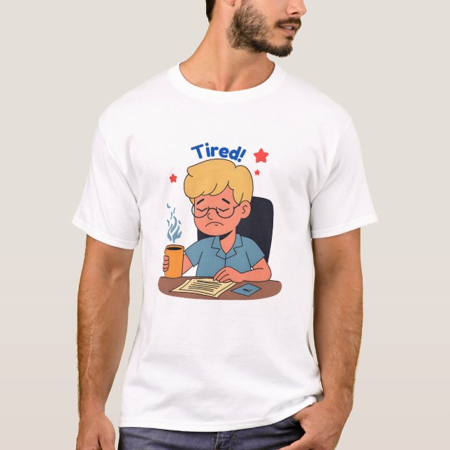 Camiseta Personalizado de Trabajador de Oficina Cansado - C (Anverso)