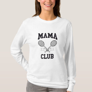 Camiseta Personalizado del club deportivo Mama Club Tennis 