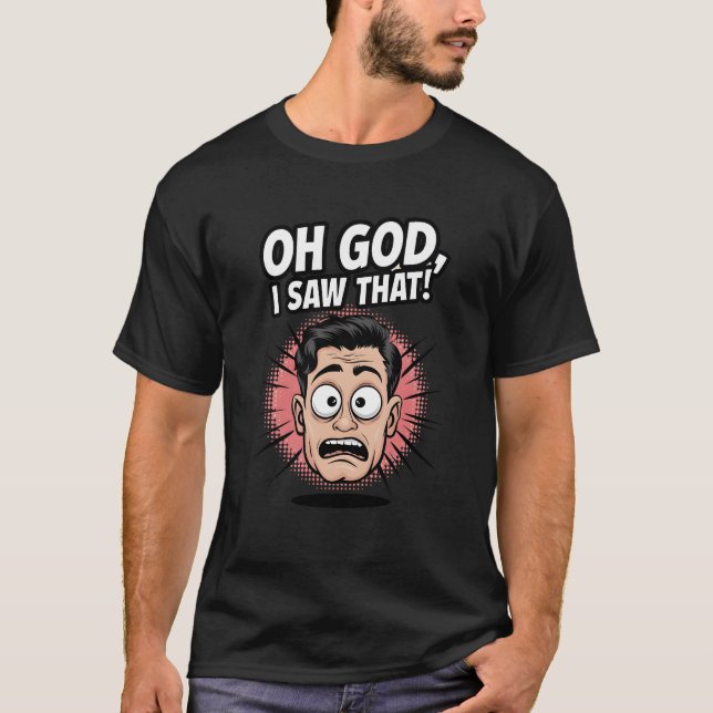 Camiseta Personalizado divertida | "¡Oh Dios, Lo V (Anverso)