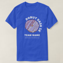 Personalizado Donut Dash 5k Equipo T-Shirt
