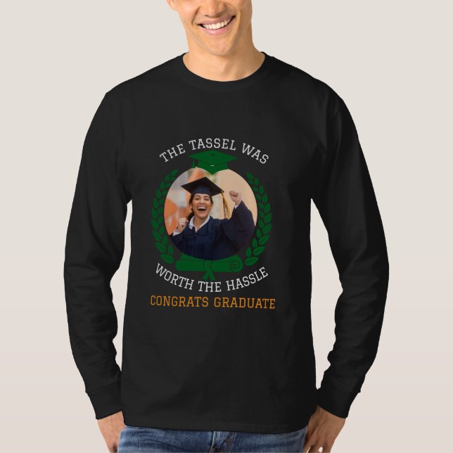 Camiseta Personalizado El Tassel valía la pena la foto (Anverso)