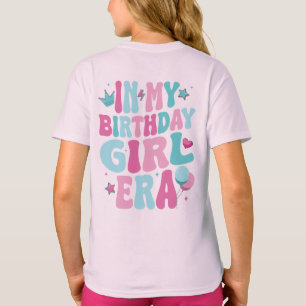Camiseta Personalizado En Mi Era De Cumpleañera, Cumpleaños