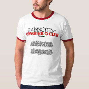 Camiseta Personalizado enviciado/obsesionado