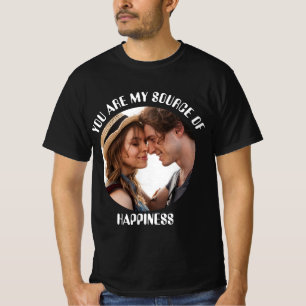 Camiseta Personalizado, eres mi fuente de felicidad.