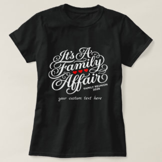 Camiseta Personalizado Es Un Asunto De Familia Reunión 2026
