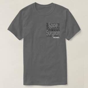 Camiseta Personalizado Extraordinario de cirujano espinal