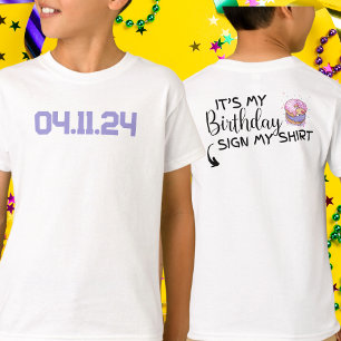 Camiseta Personalizado Fecha es mi Rótulo de cumpleaños mi 