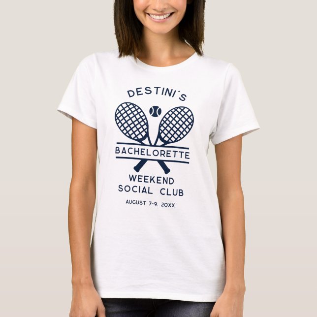 Camiseta Personalizado Fiesta del Club de Tenis Bachelorett (Anverso)