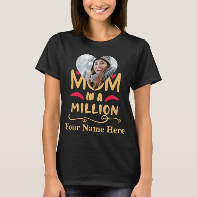 Camiseta Personalizado foto madre de corazón en un millón d (Anverso)