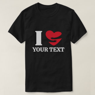 Camiseta Personalizado I Heart Personalizado Textos, Haz el