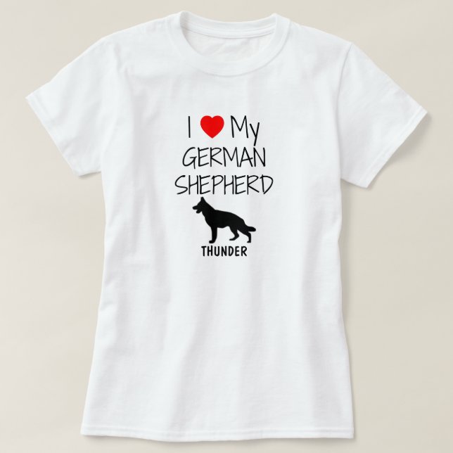 Camiseta Personalizado I Love My German Shepherd (Diseño del anverso)