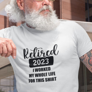 Camiseta Personalizado jubilado Fecha de trabajo toda mi vi