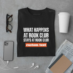 Camiseta personalizado Lo que pasa en el Book Club permanec