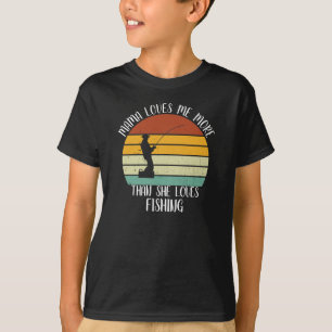Camiseta PERSONALIZADO Mamá Me Ama Más De Lo Que Ama Pescar