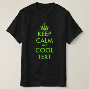 Camiseta Personalizado mantener la calma y seguir con el te