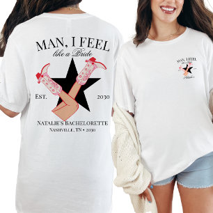 Camiseta Personalizado Me Siento Como Una Novia Bachelorett