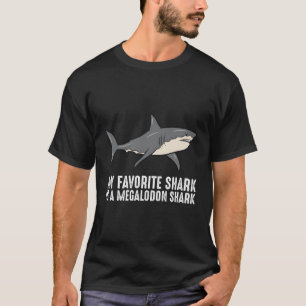 Camiseta Personalizado Megalodon Mi Tiburón Favorito Es Un 