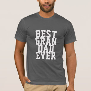 Camiseta Personalizado Mejor Abuelo, nunca Divertido Típog