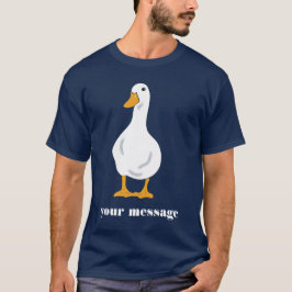 Camiseta Personalizado Mensaje Ilustracion de pato blanco G