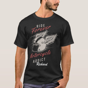 Camiseta Personalizado Motociclista Addicto para siempre