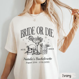 Camiseta Personalizado Novia O Muere Bachelorette