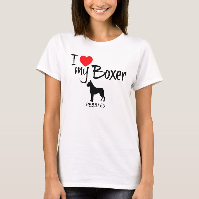 Camiseta Personalizado que amo a mi boxeador (Anverso)