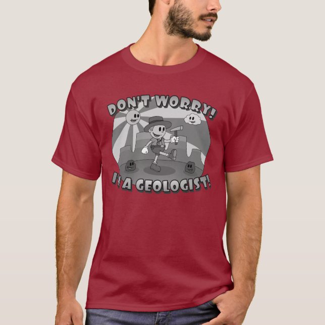 Camiseta Personalizado retro- ¡No te preocupes! ¡Soy geólog (Anverso)